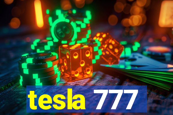 tesla 777